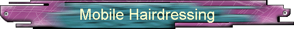 Mobile Hairdressing